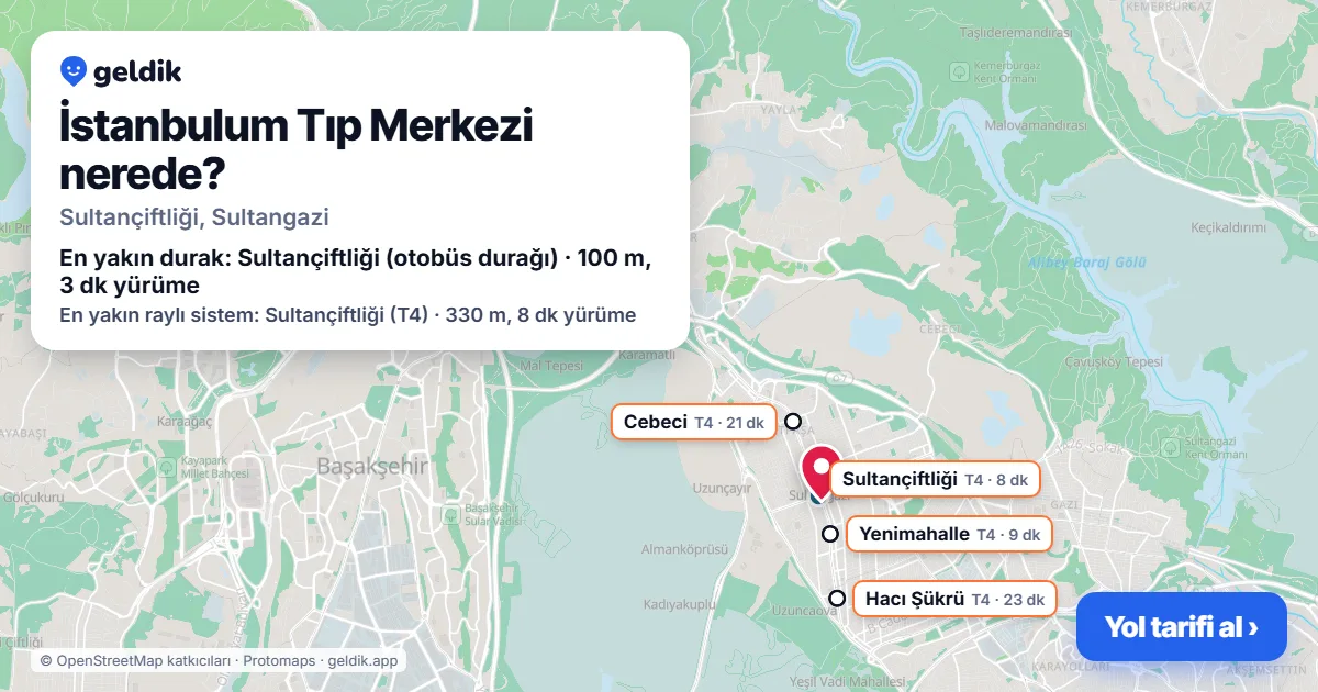 İstanbulum Tıp Merkezi nerede: haritada konumu ve en yakın duraklar, yürüme süreleriyle