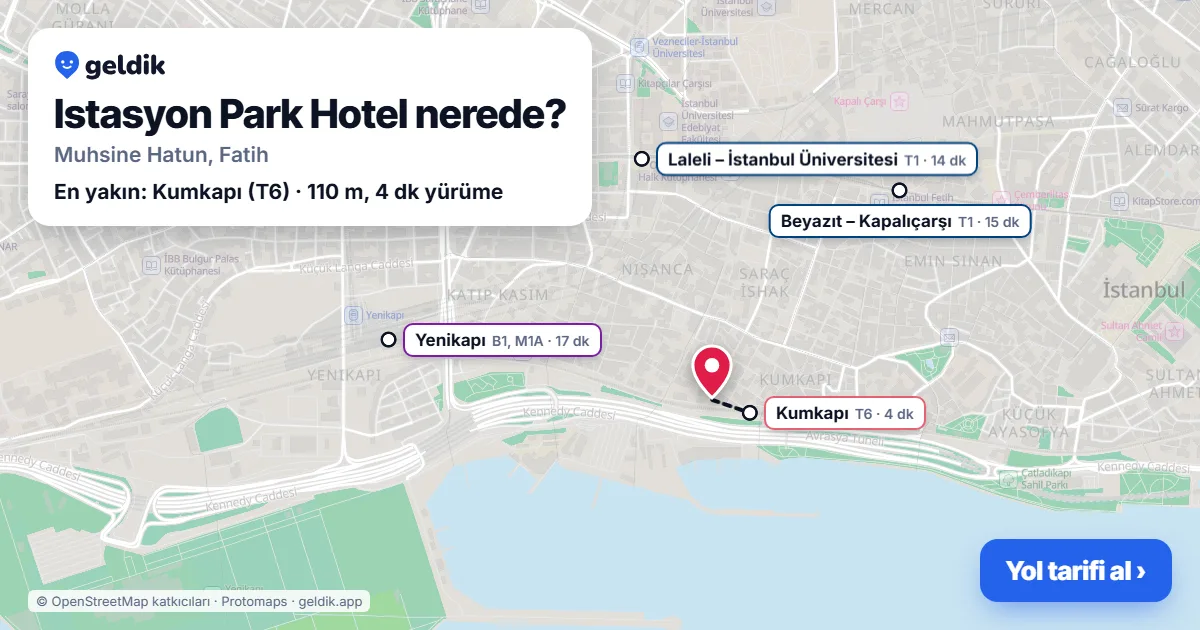 Istasyon Park Hotel nerede: haritada konumu ve en yakın duraklar, yürüme süreleriyle