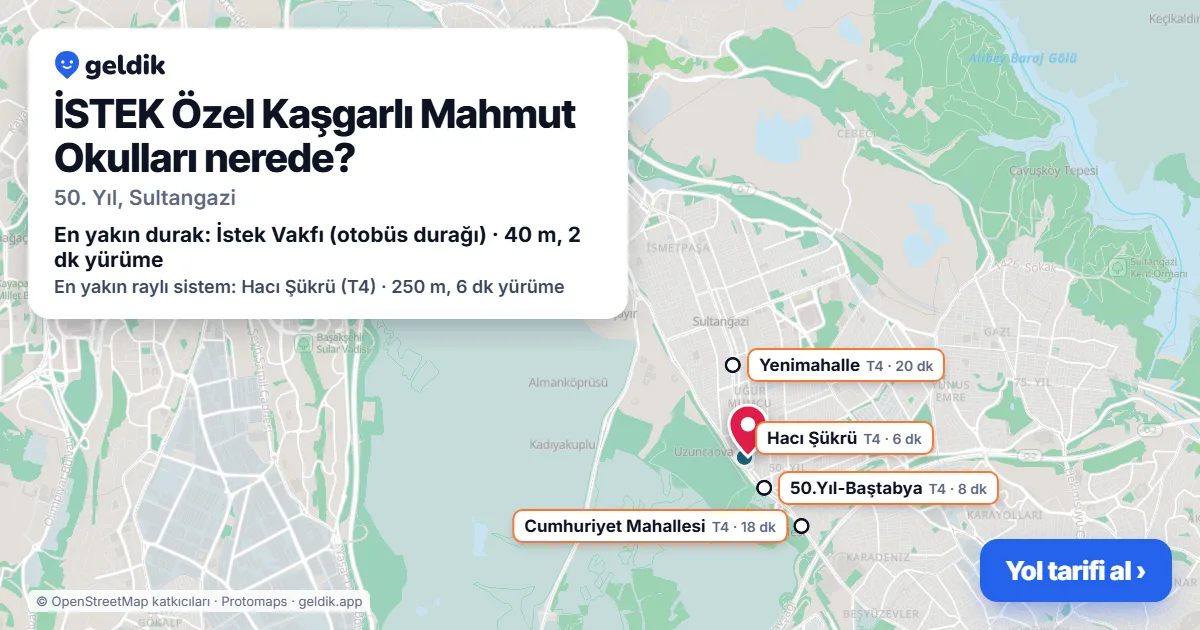 İSTEK Özel Kaşgarlı Mahmut Okulları nerede: haritada konumu ve en yakın duraklar, yürüme süreleriyle