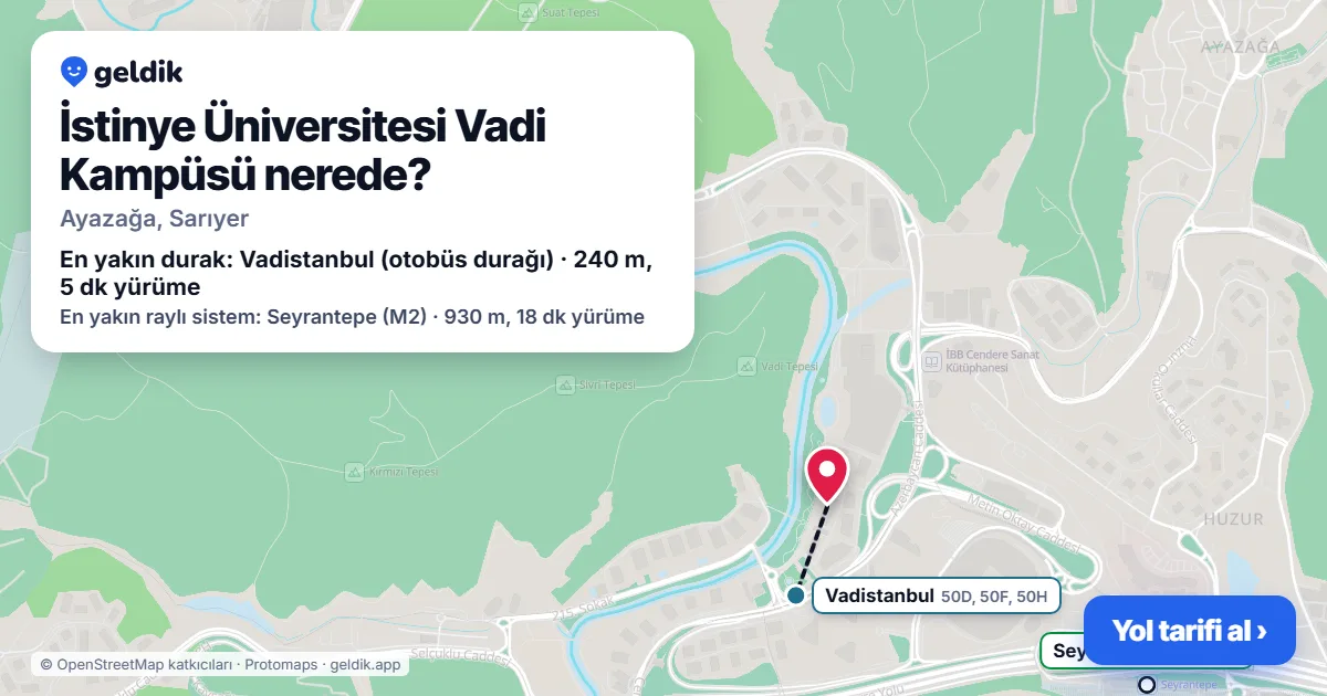 Where is İstinye Üniversitesi Vadi Kampüsü: map with its location and the nearest stops, with walking times