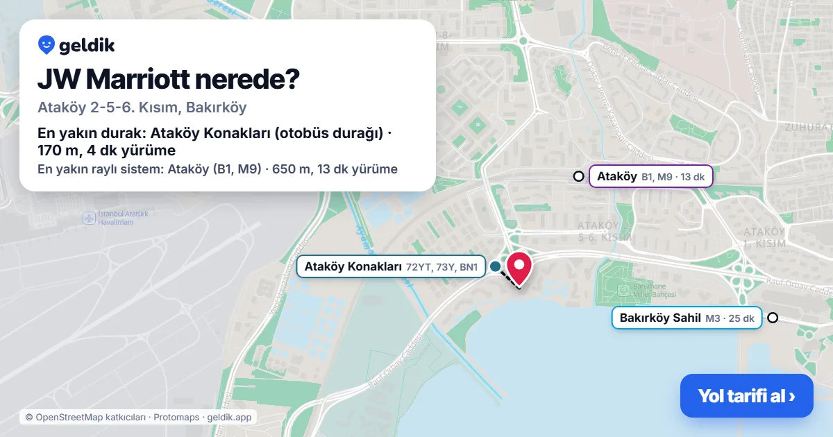 JW Marriott nerede: haritada konumu ve en yakın duraklar, yürüme süreleriyle