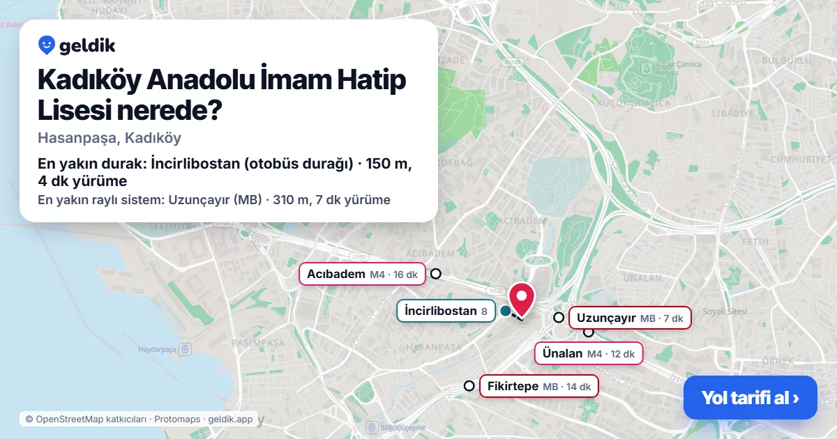 Kadıköy Anadolu İmam Hatip Lisesi nerede: haritada konumu ve en yakın duraklar, yürüme süreleriyle