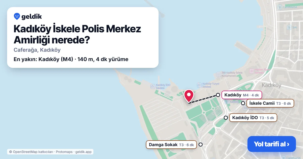 Kadıköy İskele Polis Merkez Amirliği nerede: haritada konumu ve en yakın duraklar, yürüme süreleriyle