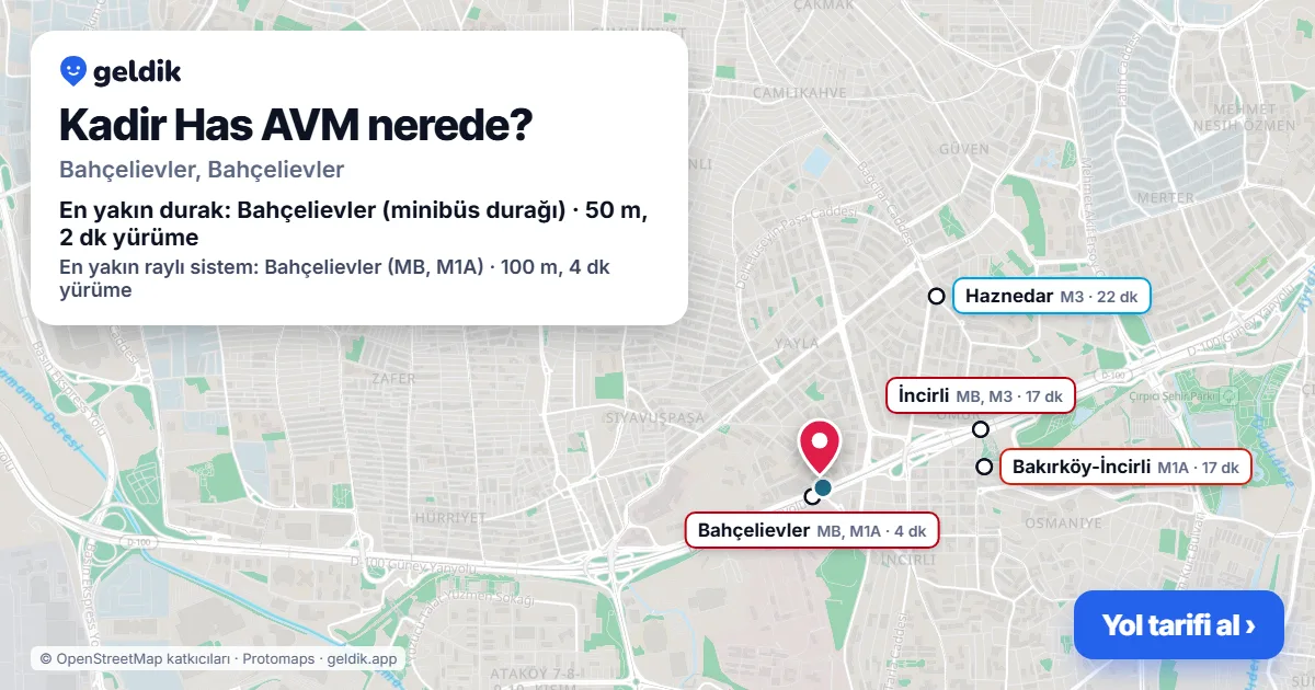 Kadir Has AVM nerede: haritada konumu ve en yakın duraklar, yürüme süreleriyle