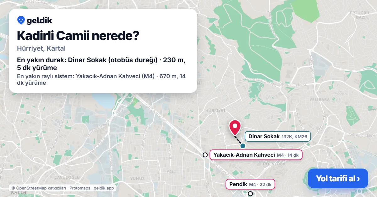 Kadirli Camii nerede: haritada konumu ve en yakın duraklar, yürüme süreleriyle