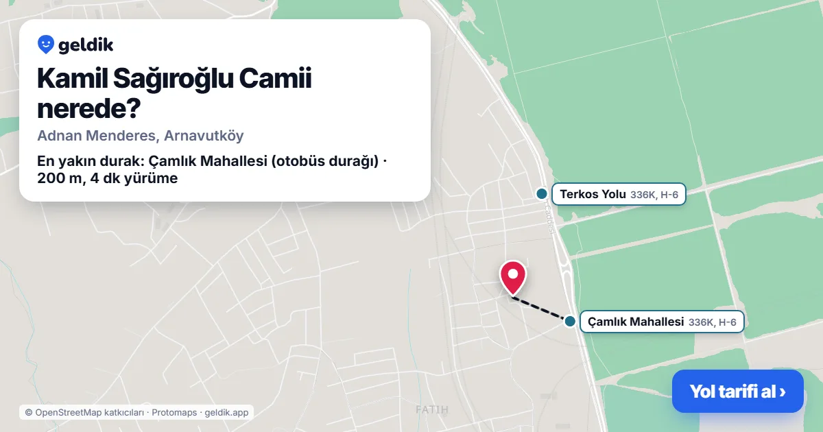 Kamil Sağıroğlu Camii nerede: haritada konumu ve en yakın duraklar, yürüme süreleriyle