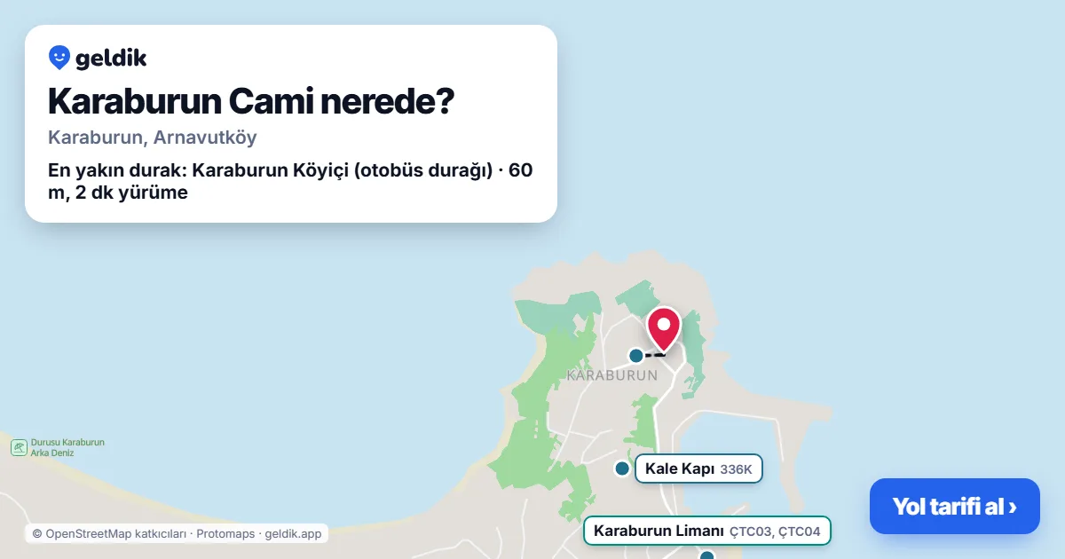 Where is Karaburun Cami: map with its location and the nearest stops, with walking times