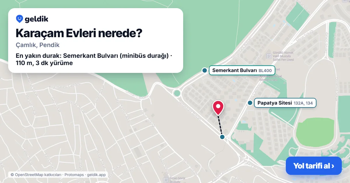 Karaçam Evleri nerede: haritada konumu ve en yakın duraklar, yürüme süreleriyle