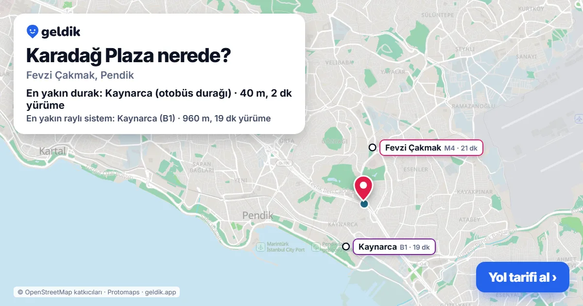 Karadağ Plaza nerede: haritada konumu ve en yakın duraklar, yürüme süreleriyle