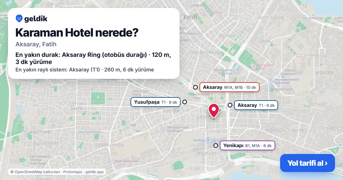 Karaman Hotel nerede: haritada konumu ve en yakın duraklar, yürüme süreleriyle