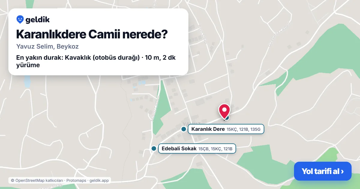 Karanlıkdere Camii nerede: haritada konumu ve en yakın duraklar, yürüme süreleriyle