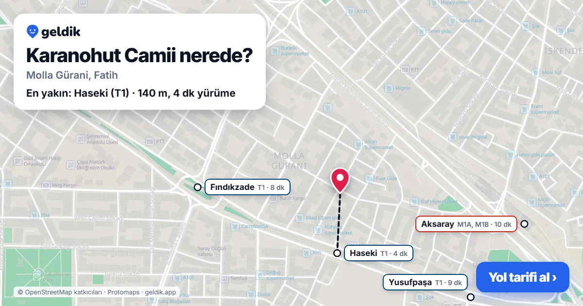 Karanohut Camii nerede: haritada konumu ve en yakın duraklar, yürüme süreleriyle