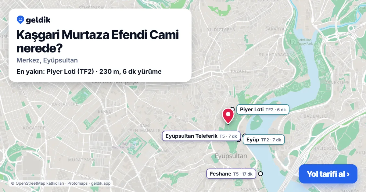 Kaşgari Murtaza Efendi Cami nerede: haritada konumu ve en yakın duraklar, yürüme süreleriyle