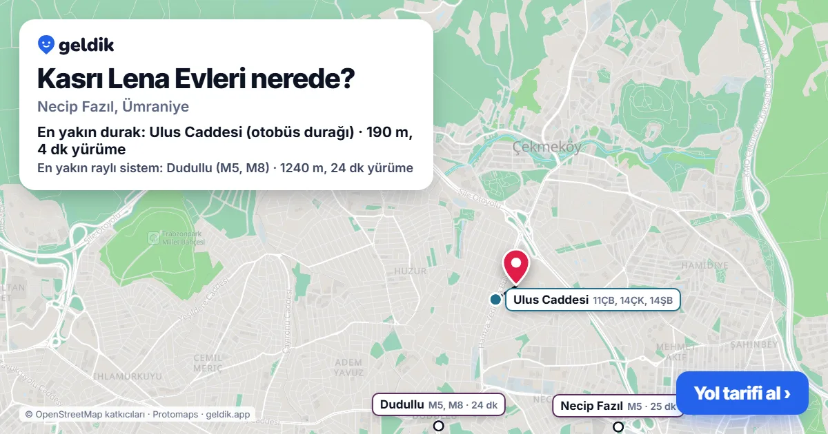 Where is Kasrı Lena Evleri: map with its location and the nearest stops, with walking times