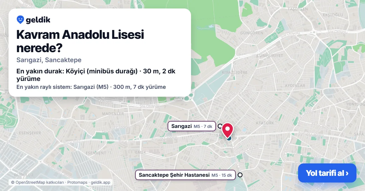 Kavram Anadolu Lisesi nerede: haritada konumu ve en yakın duraklar, yürüme süreleriyle