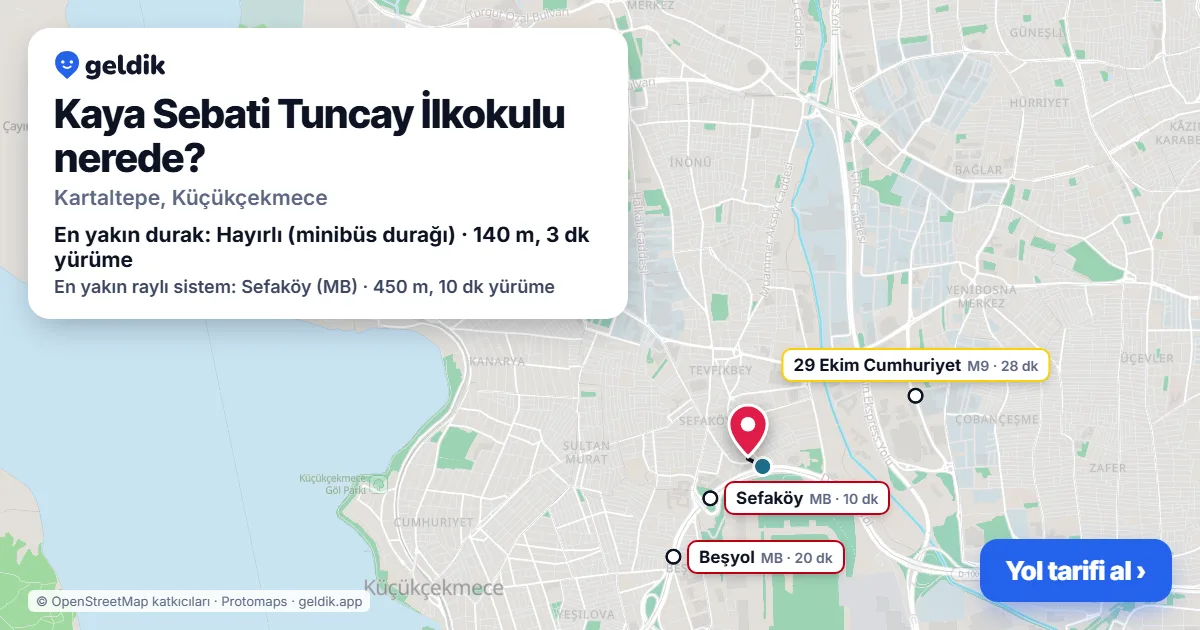 Kaya Sebati Tuncay İlkokulu nerede: haritada konumu ve en yakın duraklar, yürüme süreleriyle