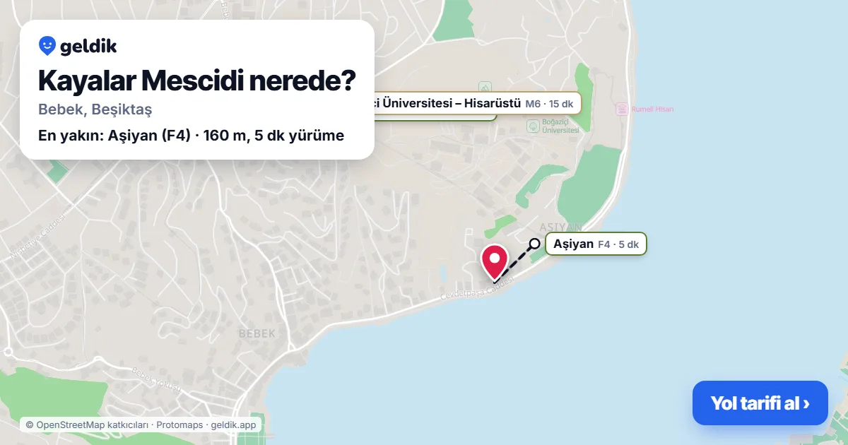 Kayalar Mescidi nerede: haritada konumu ve en yakın duraklar, yürüme süreleriyle