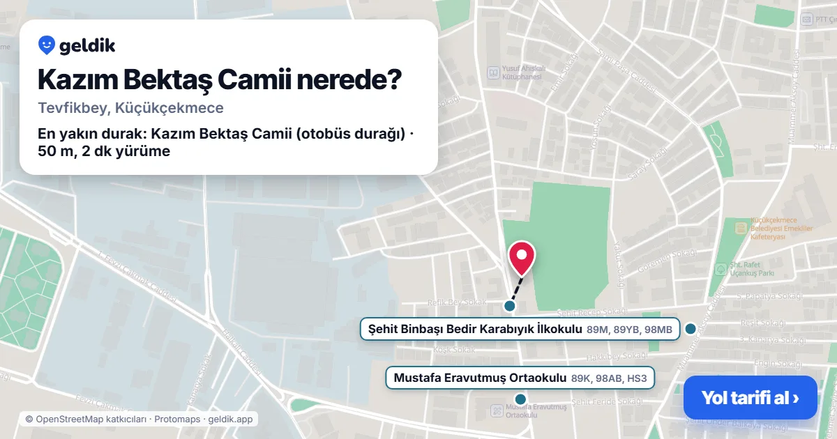 Kazım Bektaş Camii nerede: haritada konumu ve en yakın duraklar, yürüme süreleriyle