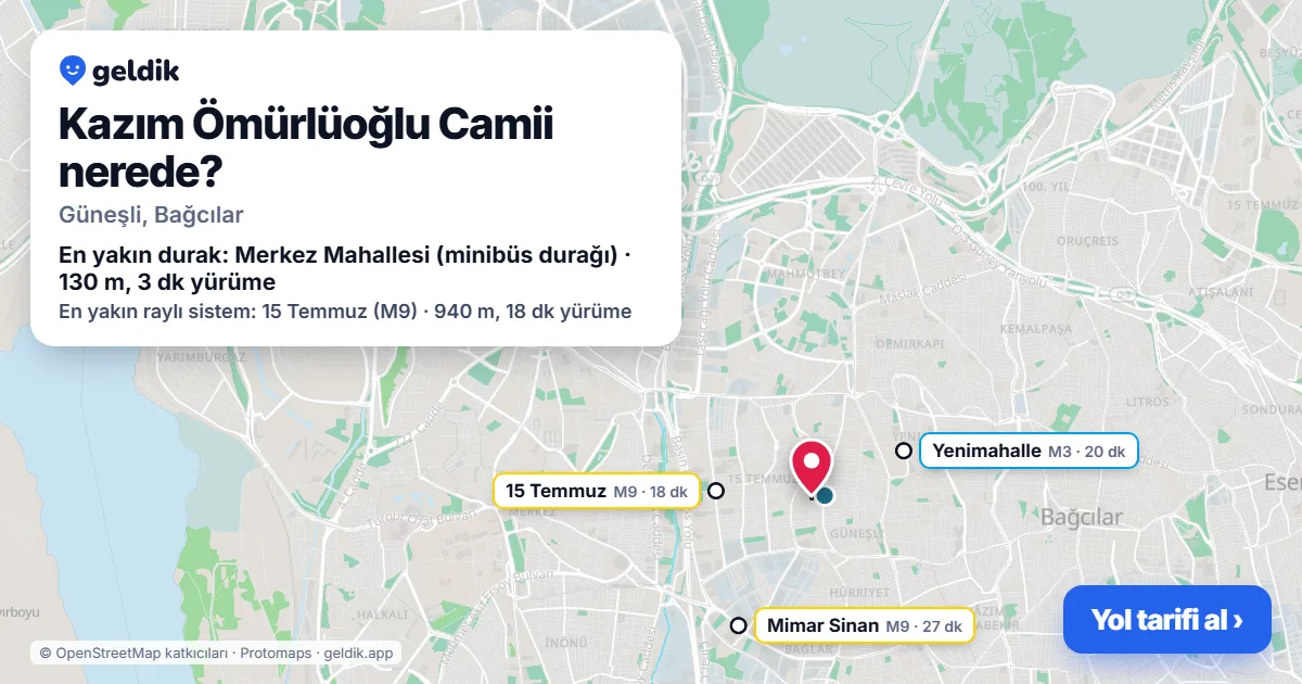 Kazım Ömürlüoğlu Camii nerede: haritada konumu ve en yakın duraklar, yürüme süreleriyle