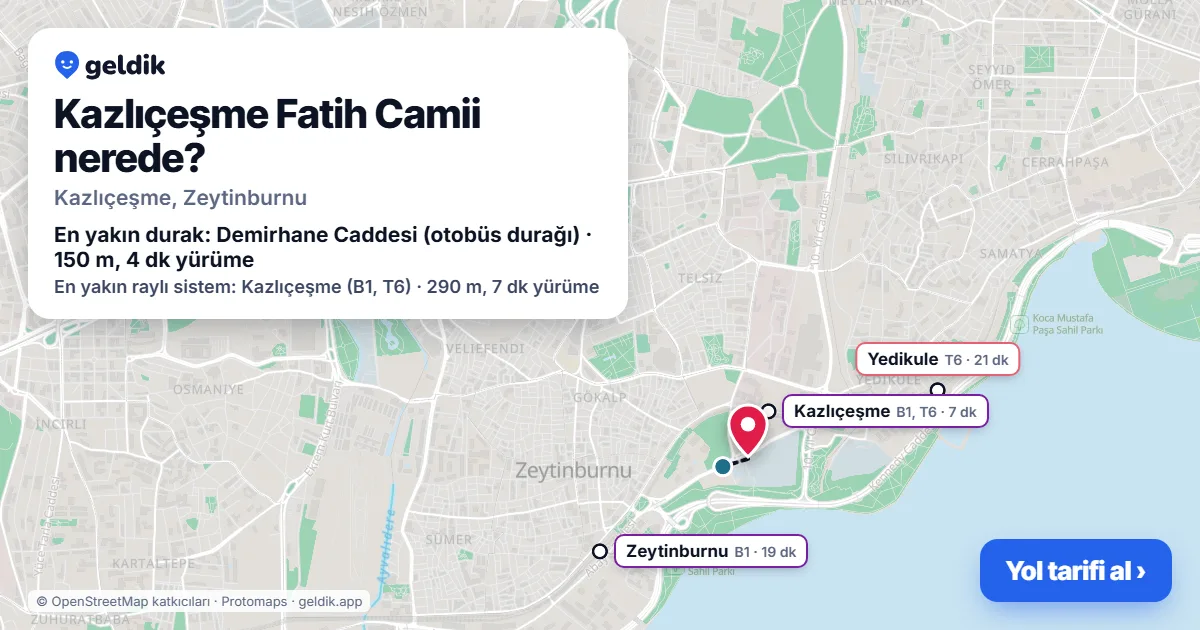 Where is Kazlıçeşme Fatih Camii: map with its location and the nearest stops, with walking times