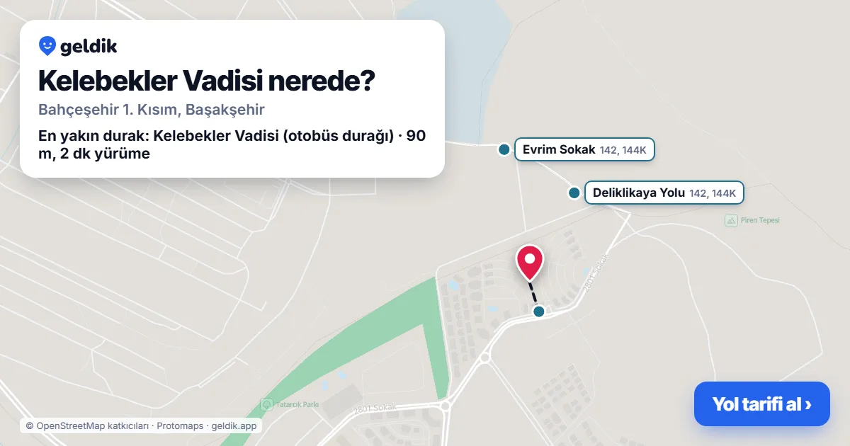 Kelebekler Vadisi nerede: haritada konumu ve en yakın duraklar, yürüme süreleriyle