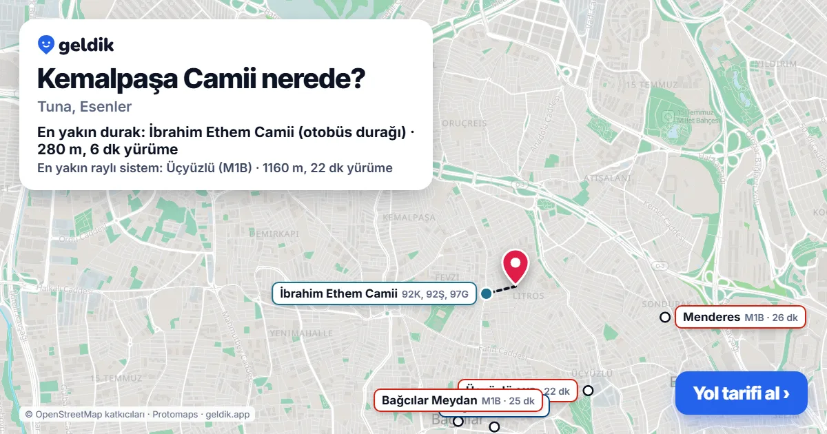 Kemalpaşa Camii nerede: haritada konumu ve en yakın duraklar, yürüme süreleriyle