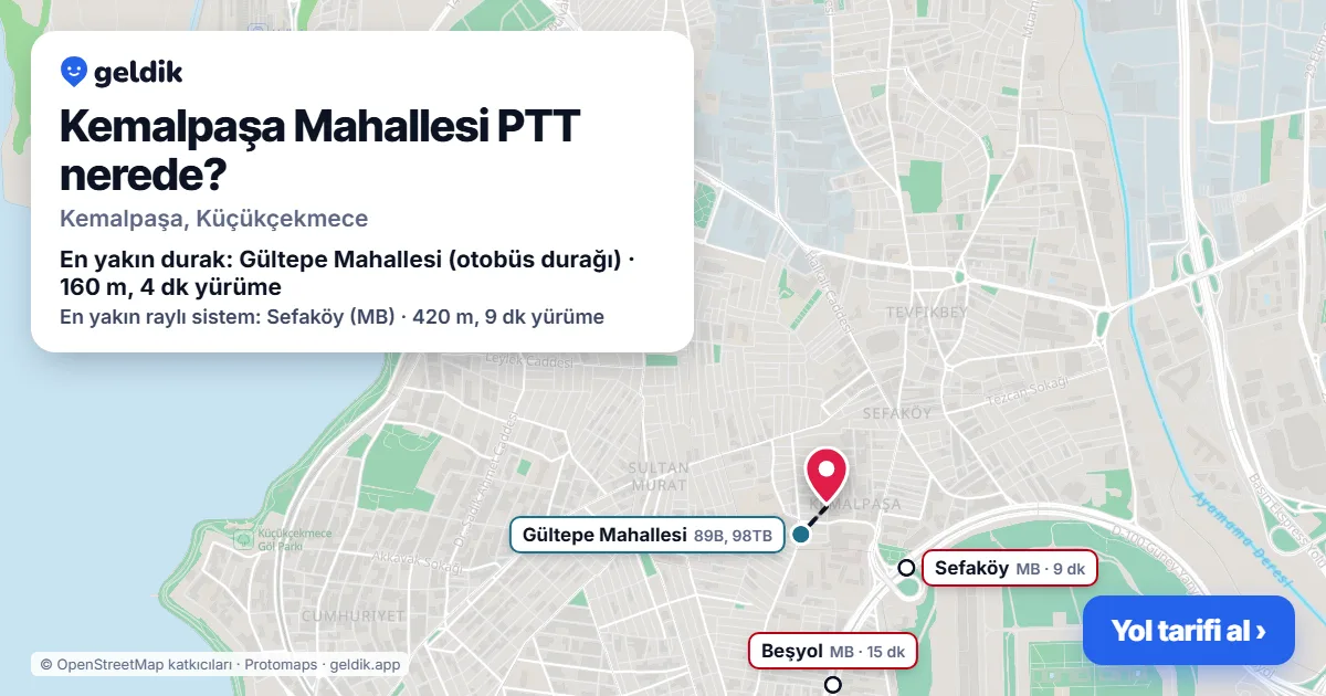 Kemalpaşa Mahallesi PTT nerede: haritada konumu ve en yakın duraklar, yürüme süreleriyle