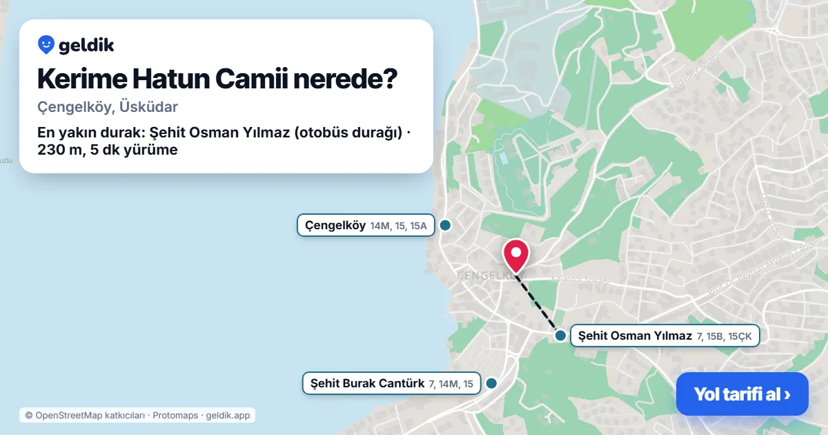 Where is Kerime Hatun Camii: map with its location and the nearest stops, with walking times