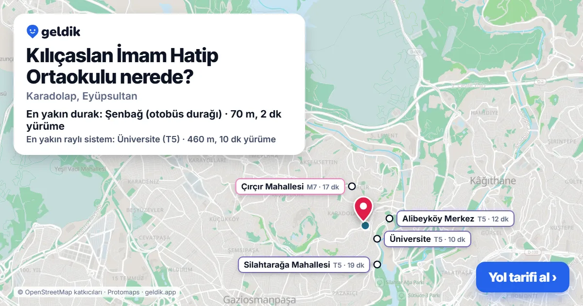 Kılıçaslan İmam Hatip Ortaokulu nerede: haritada konumu ve en yakın duraklar, yürüme süreleriyle