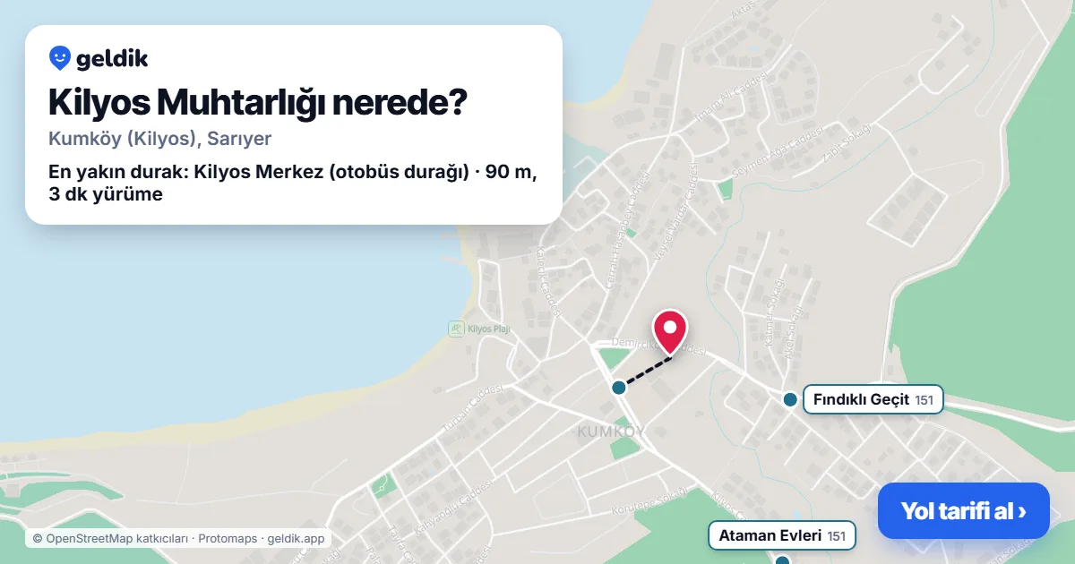 Kilyos Muhtarlığı nerede: haritada konumu ve en yakın duraklar, yürüme süreleriyle