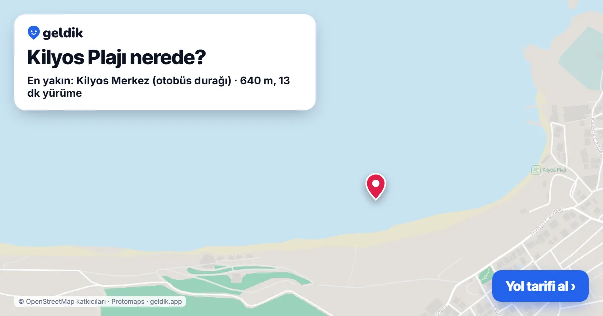 Where is Kilyos Plajı: map with its location and the nearest stops, with walking times