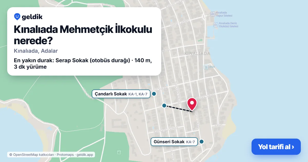 Kınalıada Mehmetçik İlkokulu nerede: haritada konumu ve en yakın duraklar, yürüme süreleriyle