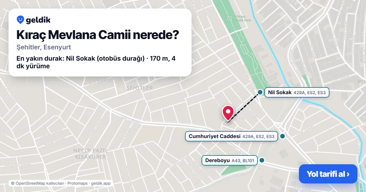 Kıraç Mevlana Camii nerede: haritada konumu ve en yakın duraklar, yürüme süreleriyle