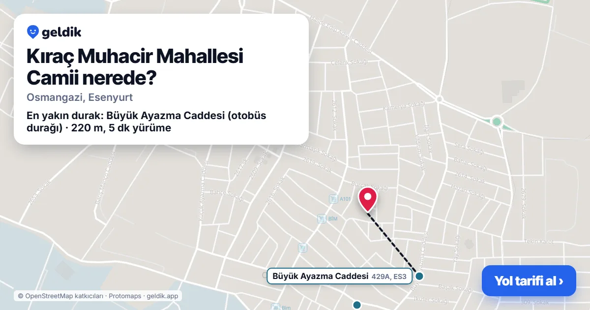 Kıraç Muhacir Mahallesi Camii nerede: haritada konumu ve en yakın duraklar, yürüme süreleriyle
