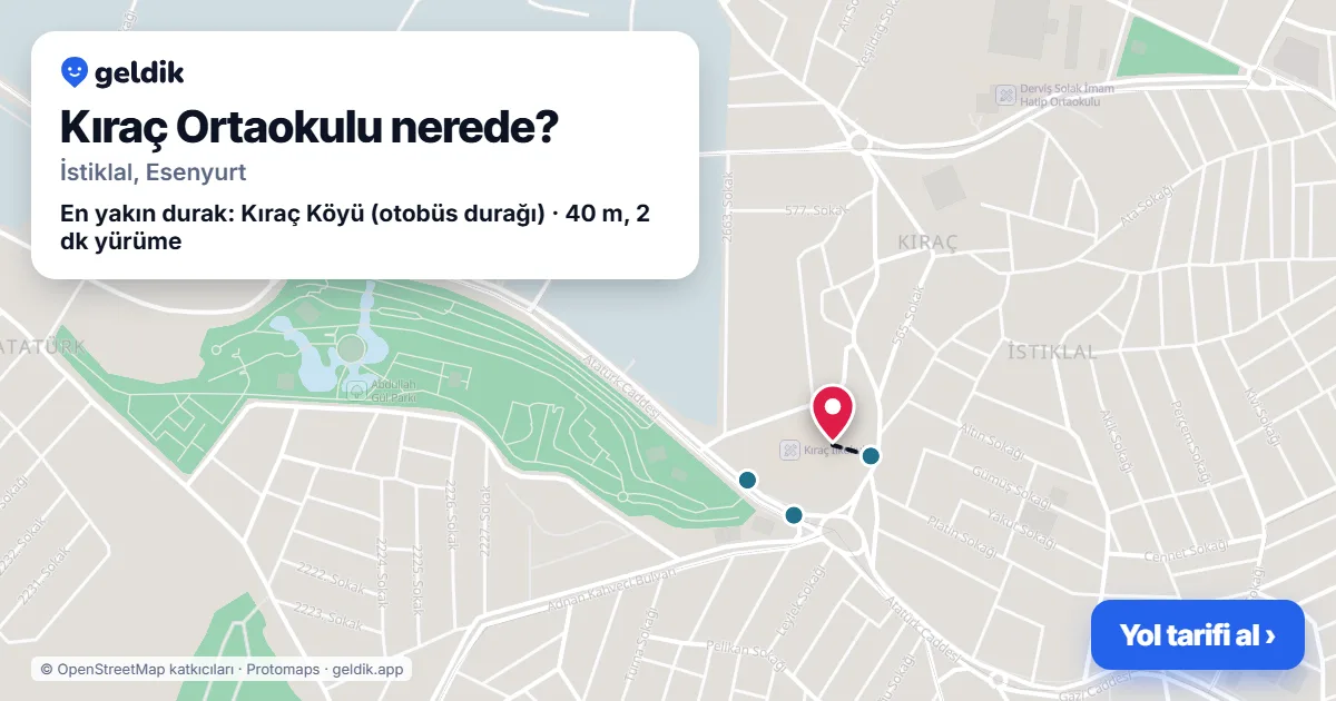 Kıraç Ortaokulu nerede: haritada konumu ve en yakın duraklar, yürüme süreleriyle