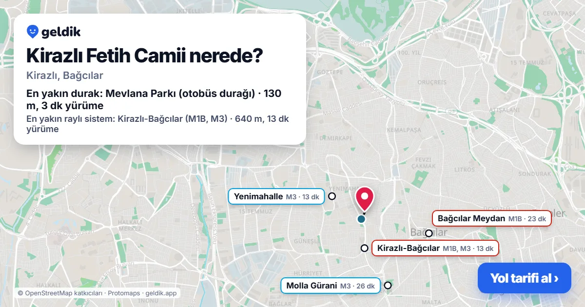 Where is Kirazlı Fetih Camii: map with its location and the nearest stops, with walking times