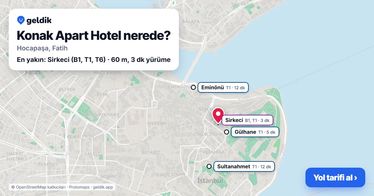 Konak Apart Hotel nerede: haritada konumu ve en yakın duraklar, yürüme süreleriyle