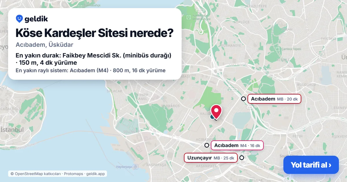 Köse Kardeşler Sitesi nerede: haritada konumu ve en yakın duraklar, yürüme süreleriyle