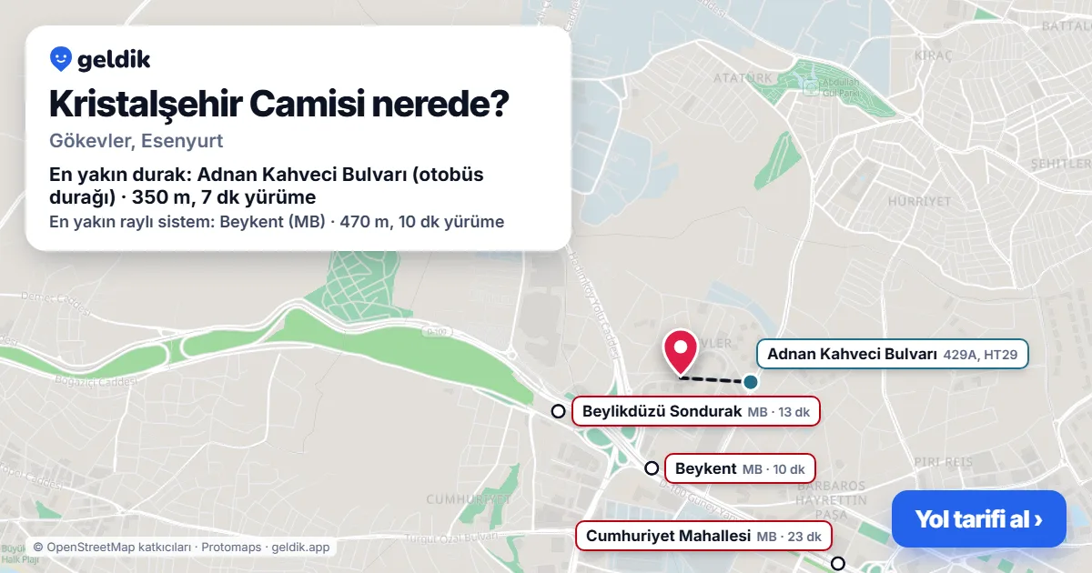 Where is Kristalşehir Camisi: map with its location and the nearest stops, with walking times
