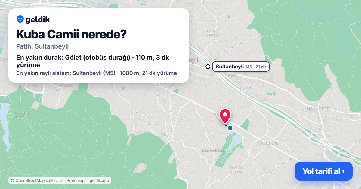 Where is Kuba Camii: map with its location and the nearest stops, with walking times