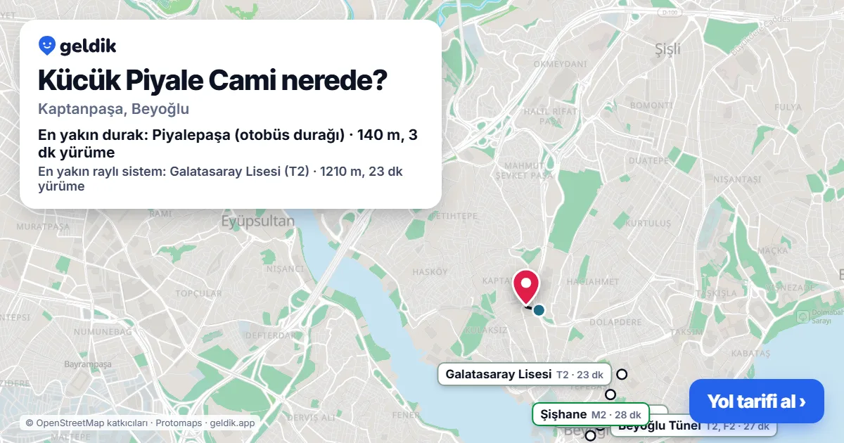 Where is Kücük Piyale Cami: map with its location and the nearest stops, with walking times