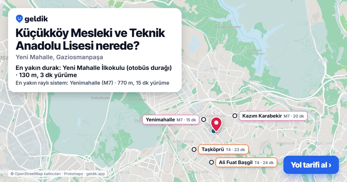 Where is Küçükköy Mesleki ve Teknik Anadolu Lisesi: map with its location and the nearest stops, with walking times