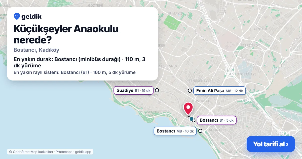 Küçükşeyler Anaokulu nerede: haritada konumu ve en yakın duraklar, yürüme süreleriyle
