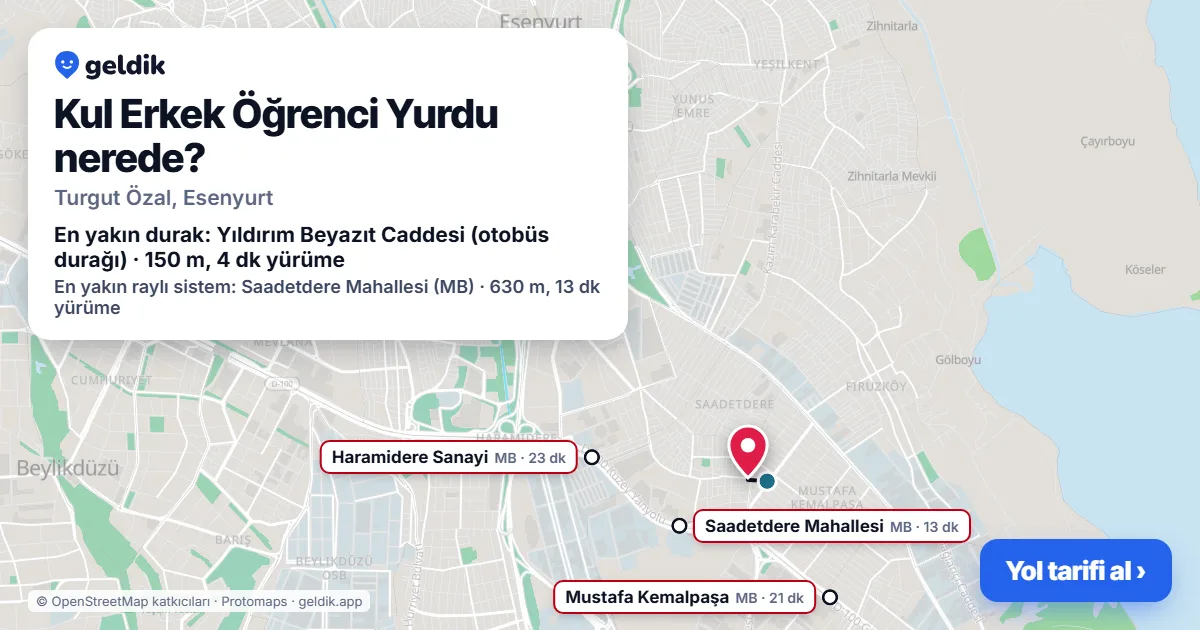 Kul Erkek Öğrenci Yurdu nerede: haritada konumu ve en yakın duraklar, yürüme süreleriyle