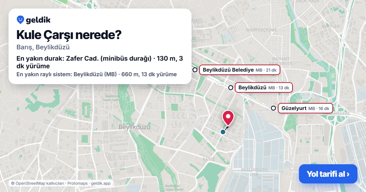 Kule Çarşı nerede: haritada konumu ve en yakın duraklar, yürüme süreleriyle