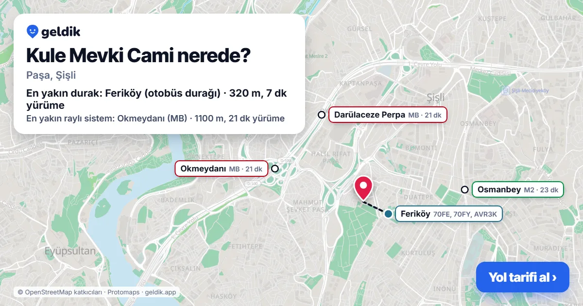 Kule Mevki Cami nerede: haritada konumu ve en yakın duraklar, yürüme süreleriyle