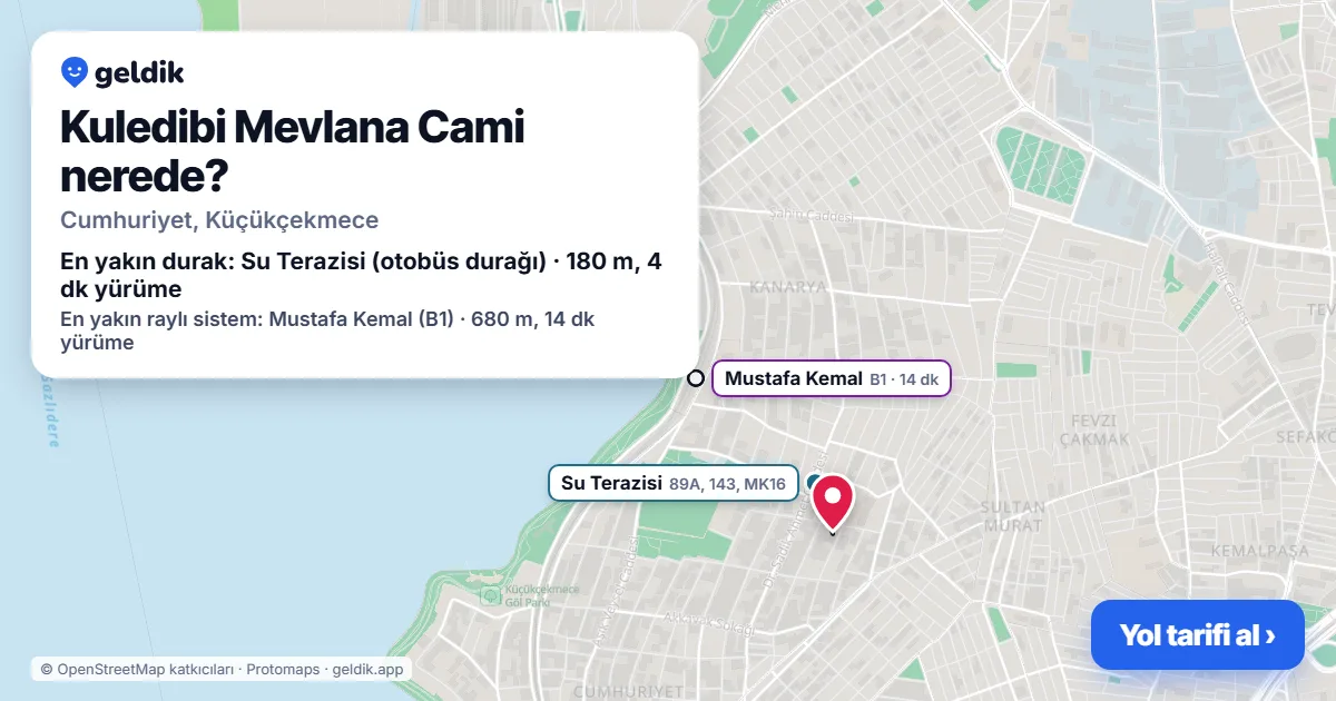 Kuledibi Mevlana Cami nerede: haritada konumu ve en yakın duraklar, yürüme süreleriyle