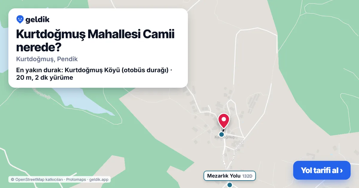 Where is Kurtdoğmuş Mahallesi Camii: map with its location and the nearest stops, with walking times