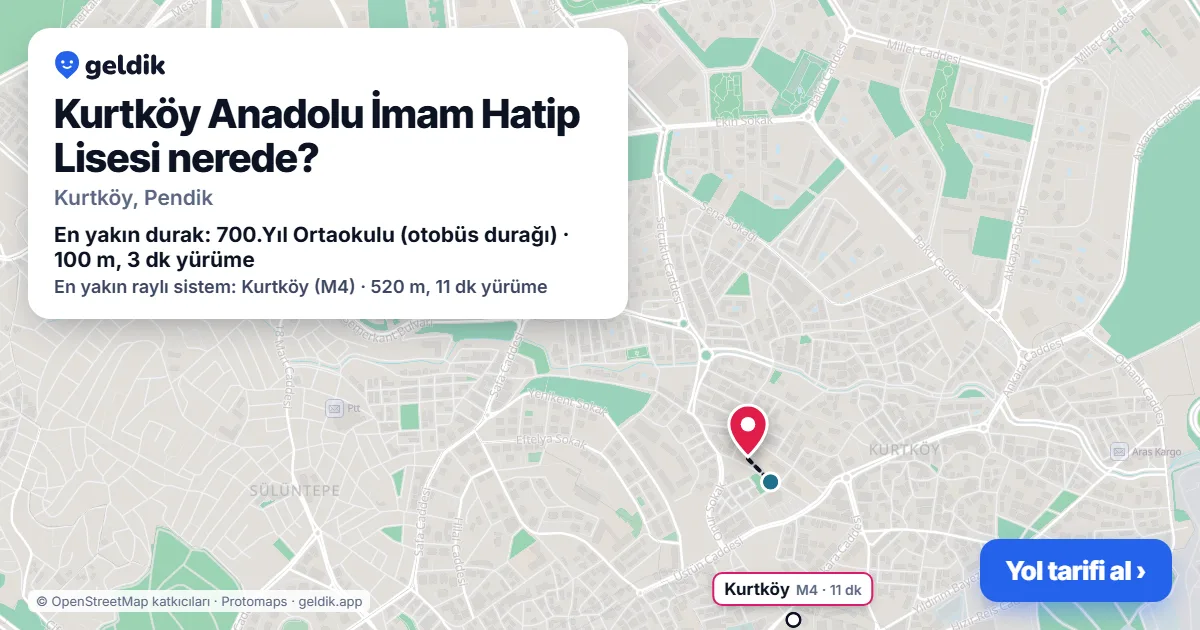 Kurtköy Anadolu İmam Hatip Lisesi nerede: haritada konumu ve en yakın duraklar, yürüme süreleriyle