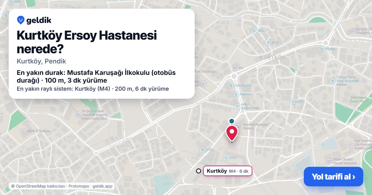 Kurtköy Ersoy Hastanesi nerede: haritada konumu ve en yakın duraklar, yürüme süreleriyle